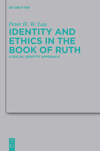 Identity and Ethics in the Book of Ruth