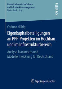 Eigenkapitalbeteiligungen an PPP-Projekten im Hochbau und im Infrastrukturbereich