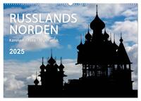 Russlands Norden 2025 (Wandkalender 2025 DIN A2 quer), CALVENDO Monatskalender