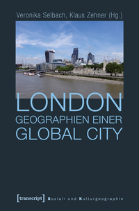 London – Geographien einer Global City