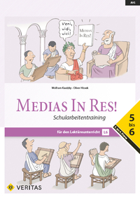 Medias In Res! L6. 5-6. Schularbeitentraining