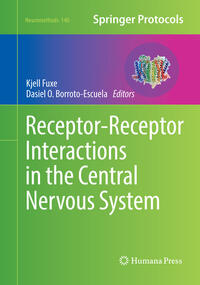 Receptor-Receptor Interactions in the Central Nervous System