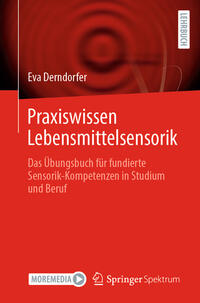 Praxiswissen Lebensmittelsensorik