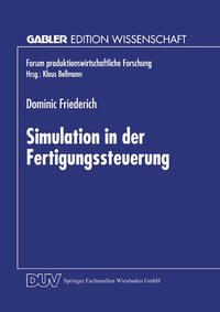 Simulation in der Fertigungssteuerung