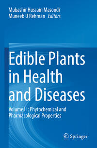 Edible Plants in Health and Diseases