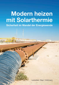 Modern heizen mit Solarthermie