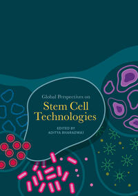 Global Perspectives on Stem Cell Technologies