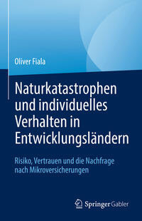 Naturkatastrophen und individuelles Verhalten in Entwicklungsländern