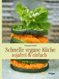 Schnelle vegane Küche