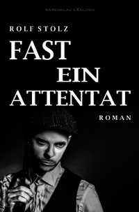 Fast ein Attentat