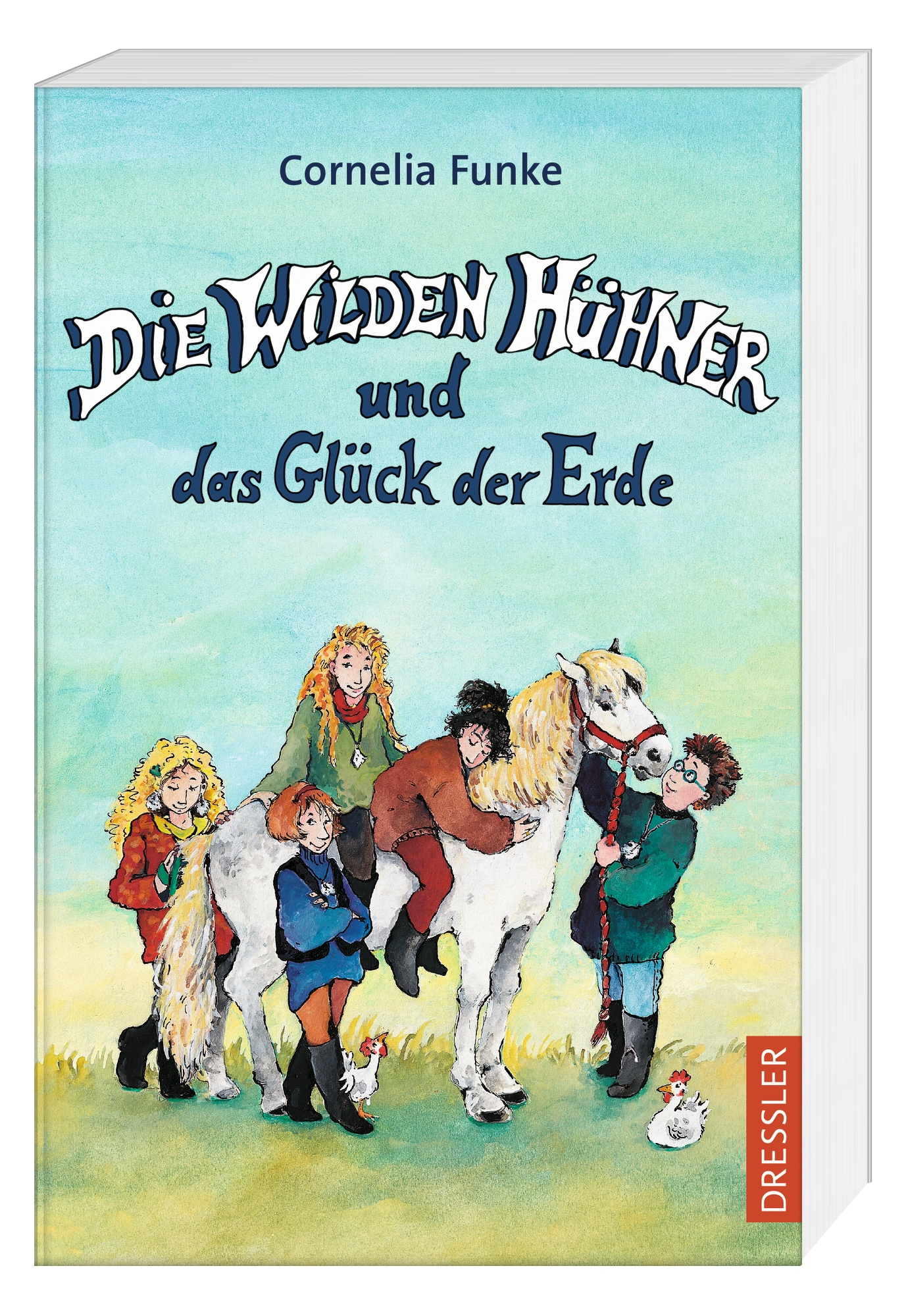 Die Wilden Hühner 4. Die Wilden Hühner und das Glück der Erde