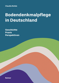 Bodendenkmalpflege in Deutschland