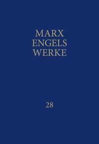 MEW / Marx-Engels-Werke Band 28