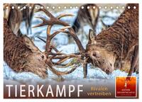 Tierkampf - Rivalen vertreiben (Tischkalender 2025 DIN A5 quer), CALVENDO Monatskalender