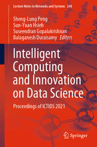 Intelligent Computing and Innovation on Data Science