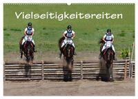 Vielseitigkeitsreiten (Wandkalender 2025 DIN A2 quer), CALVENDO Monatskalender