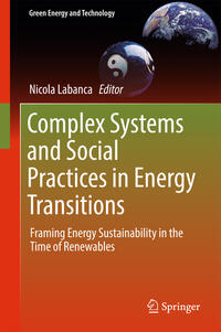 Complex Systems and Social Practices in Energy Transitions