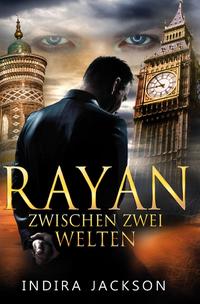 Rayan / Rayan - Zwischen Zwei Welten