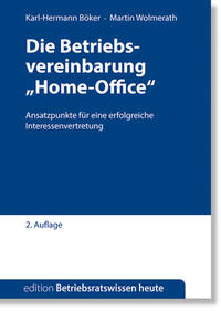 Die Betriebsvereinbarung "Home-Office"