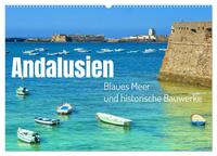 Andalusien, blaues Meer und historische Bauwerke (Wandkalender 2025 DIN A2 quer), CALVENDO Monatskalender