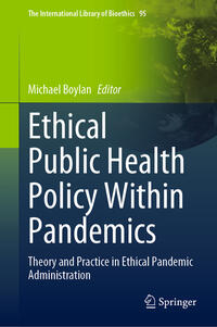 Ethical Public Health Policy Within Pandemics