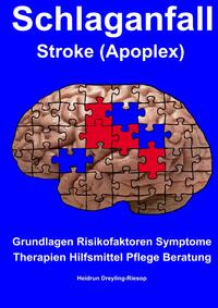 Schlaganfall Stroke (Apoplex)