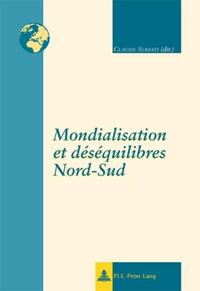 Mondialisation et déséquilibres Nord-Sud