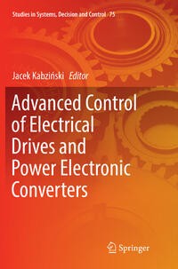 Advanced Control of Electrical Drives and Power Electronic Converters