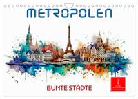 Skylines - bunte Städte (Wandkalender 2025 DIN A4 quer), CALVENDO Monatskalender