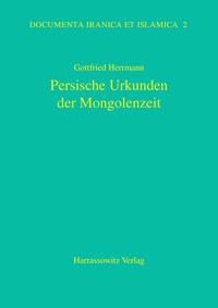 Persische Urkunden der Mongolenzeit