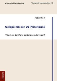 Geldpolitik der US-Notenbank