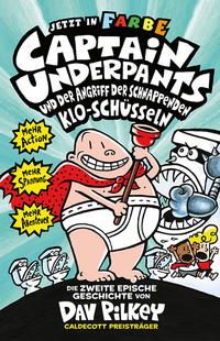 Captain Underpants Band 2 - Angriff der schnappenden Kloschüsseln