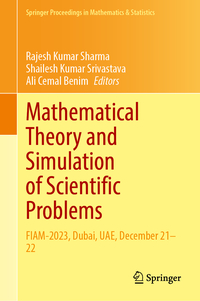 Mathematical Theory and Simulation of Scientific Problems