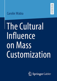 The Cultural Influence on Mass Customization