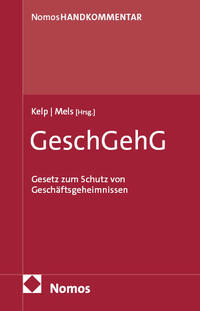 Gesetz zum Schutz von Geschäftsgeheimnissen: GeschGehG