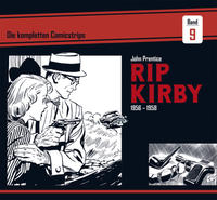 Rip Kirby: Die kompletten Comicstrips / Band 9 1956 - 1958