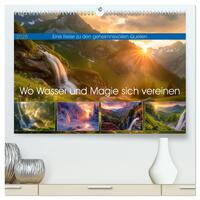 Wo Wasser und Magie sich vereinen (hochwertiger Premium Wandkalender 2025 DIN A2 quer), Kunstdruck in Hochglanz