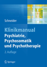 Klinikmanual Psychiatrie, Psychosomatik und Psychotherapie