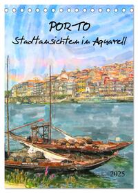 Porto - Stadtansichten in Aquarell (Tischkalender 2025 DIN A5 hoch), CALVENDO Monatskalender