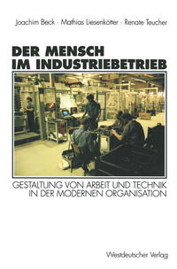 Der Mensch im Industriebetrieb