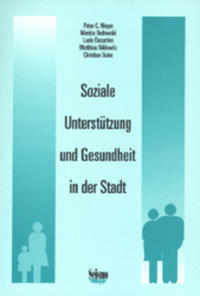 Soziale Unterstützung und Gesundheit in der Stadt