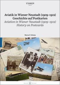 Aviatik in Wiener Neustadt (1909-1912). Geschichte auf Postkarten