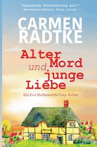 Ein Fall für Eve Holdsworth / Alter Mord und junge Liebe