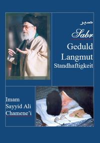 Sabr - Geduld, Langmut, Standhaftigkeit