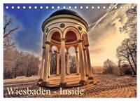 Wiesbaden - Inside (Tischkalender 2025 DIN A5 quer), CALVENDO Monatskalender