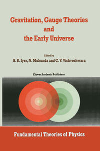 Gravitation, Gauge Theories and the Early Universe