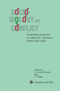 Sociobiology and Conflict