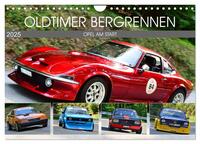 OLDTIMER BERGRENNEN - OPEL AM START (Wandkalender 2025 DIN A4 quer), CALVENDO Monatskalender