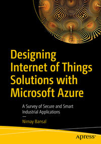 Designing Internet of Things Solutions with Microsoft Azure