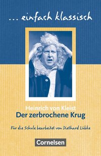 Einfach klassisch - Klassiker für ungeübte Leser/-innen